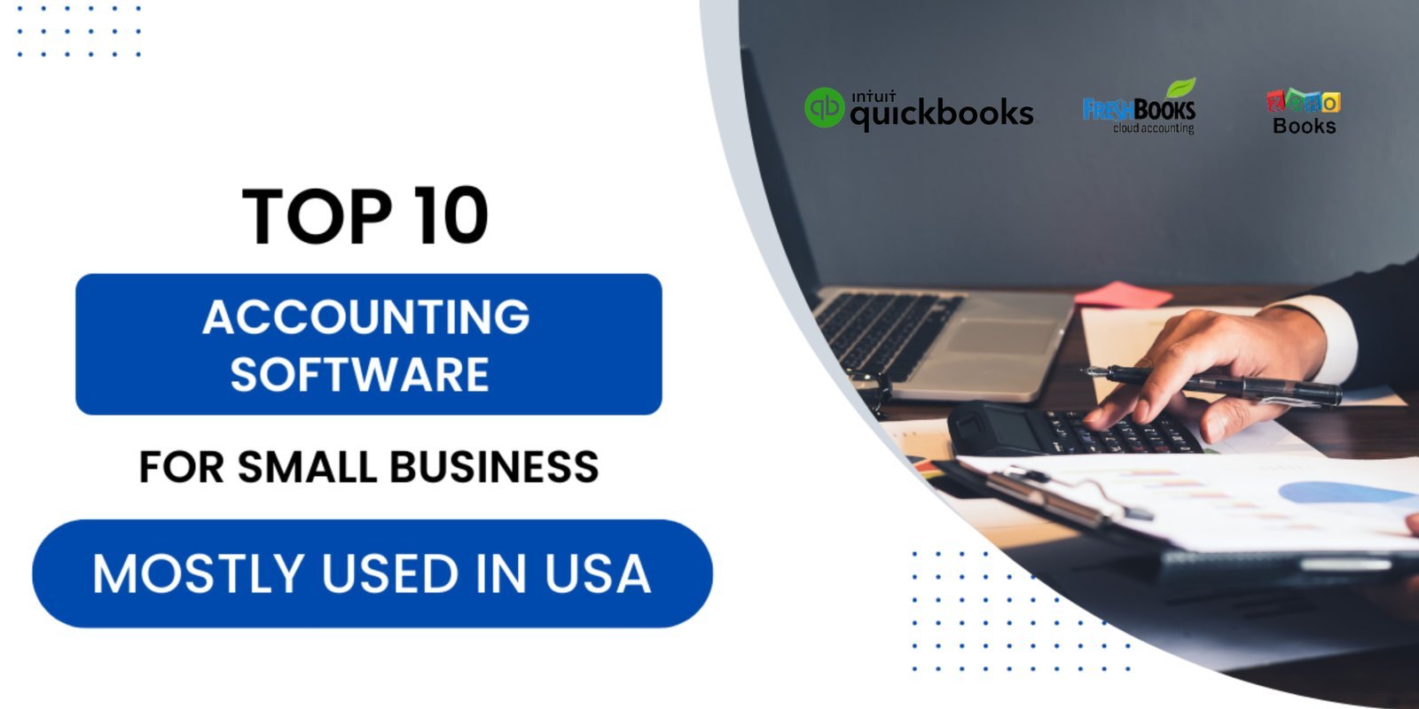 Accounting Software for Small Businesses Mostly Used in USA