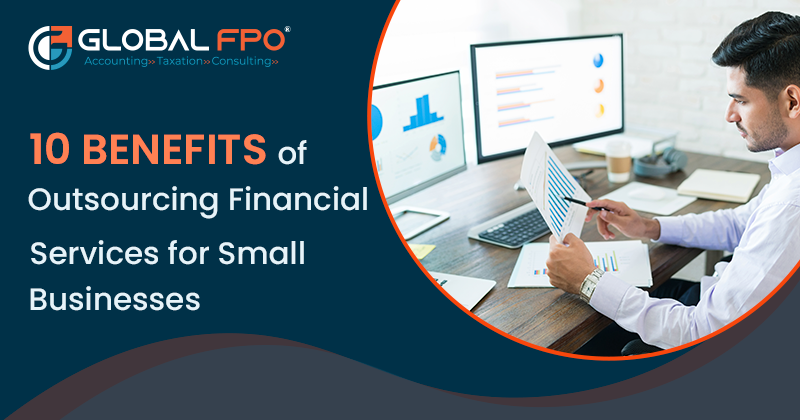 How to Outsourcing Can Help Small Businesses with Finances