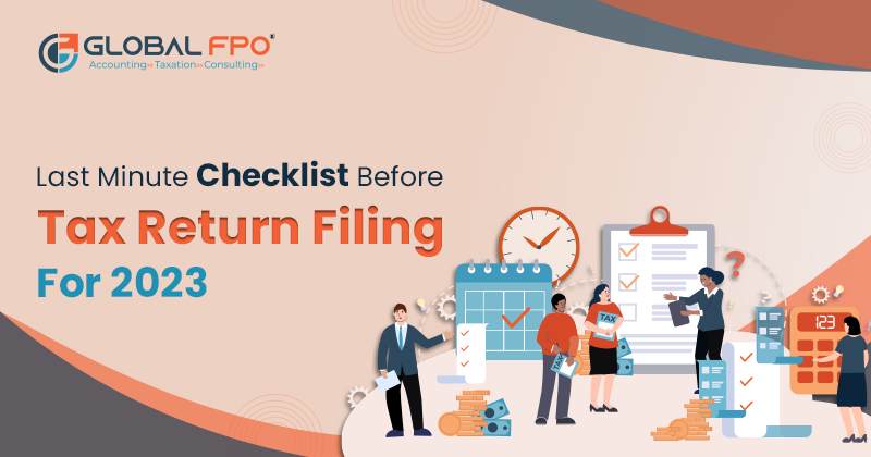 Last Minute Checklist Before Tax Return Filing for 2023