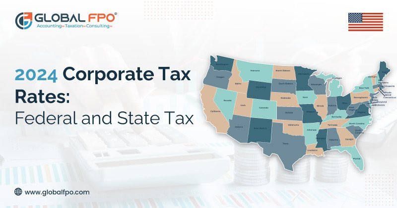 Corporate Federal and State Tax Rates in 2024