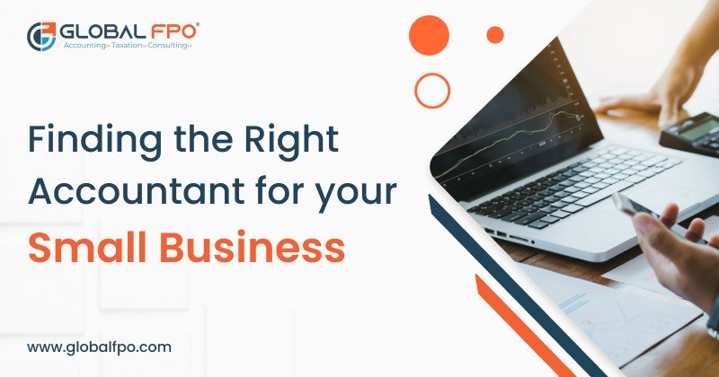 Finding the Right Accountant for Your Small Business