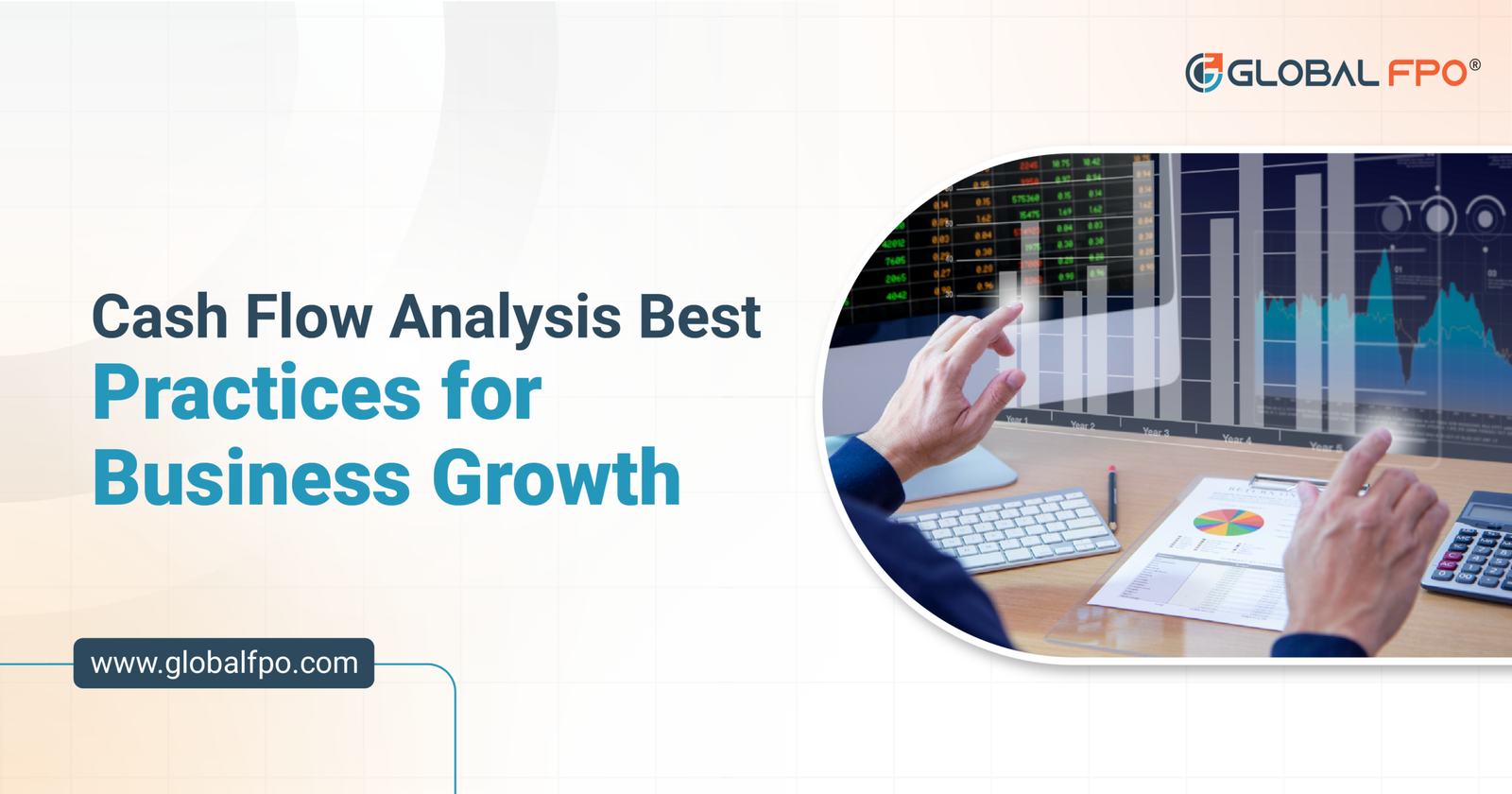 Cash Flow Analysis: Best Practices, Examples, and Tips