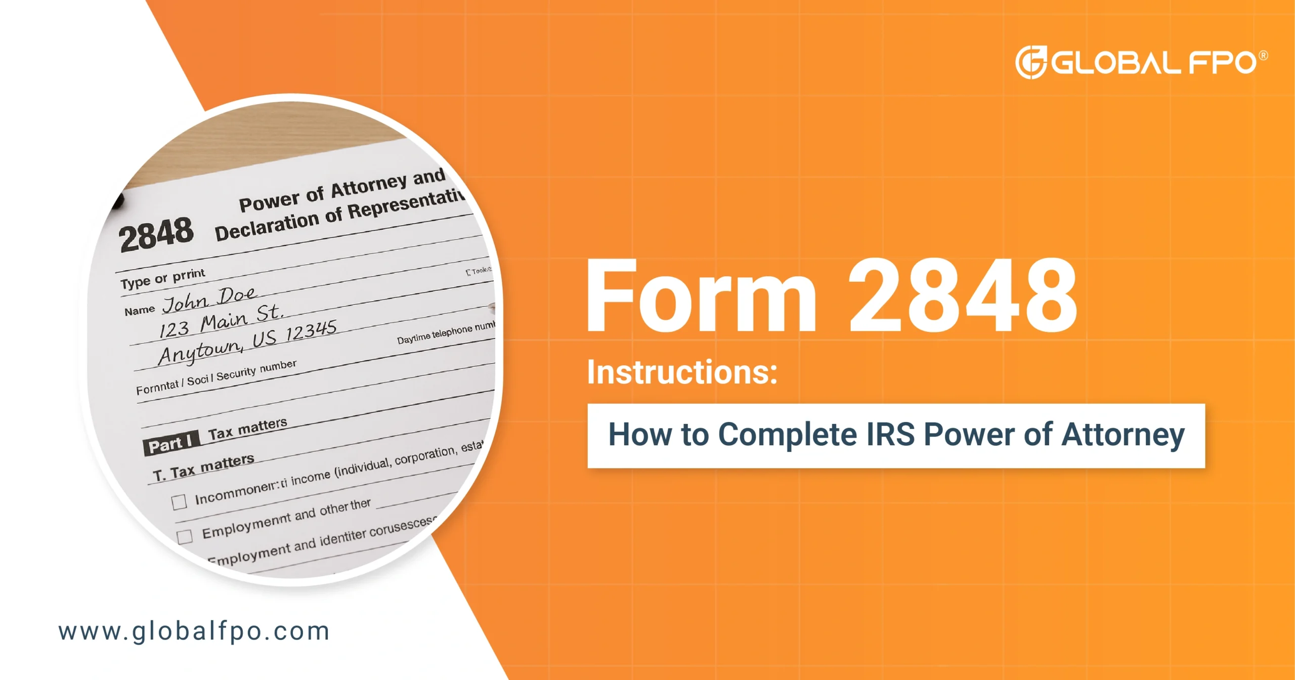 Form 2848 Instructions: How to Complete IRS Power of Attorney